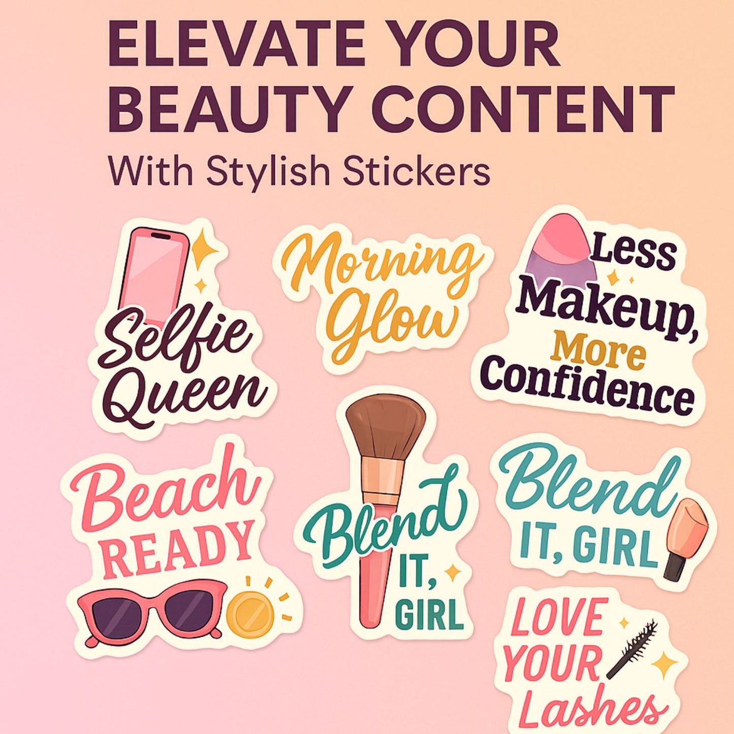 Glow Up Goals: Beauty Creator Sticker Pack
