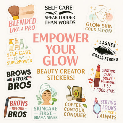Glow Up Goals: Beauty Creator Sticker Pack