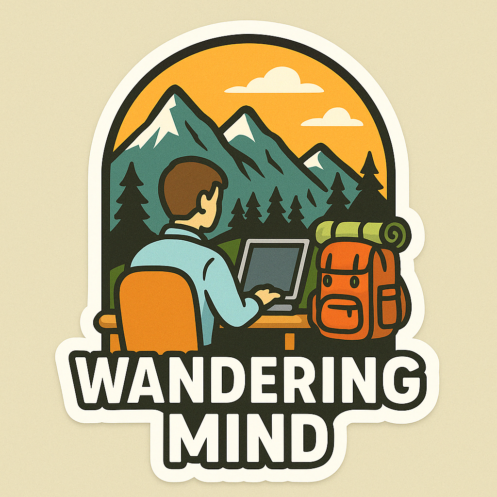 Wander & Work Sticker Set – Adventure-Inspired Motivation for Modern Dreamers